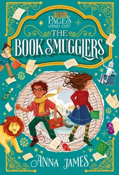 Pages & Co.: The Book Smugglers (eBook, ePUB) - James, Anna