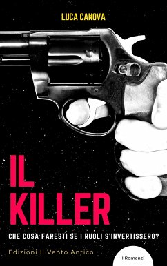 Il killer (eBook, ePUB) - Canova, Luca