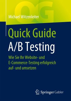 Quick Guide A/B Testing - Witzenleiter, Michael