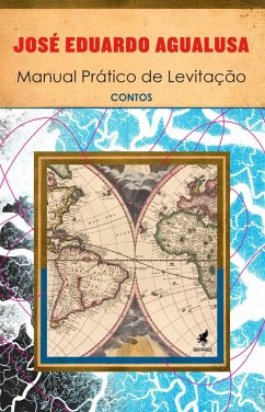 Manual prático de levitação (eBook, ePUB) - Agualusa, José Eduardo