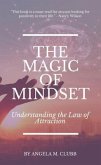 The Magic of Mindset (eBook, ePUB) The Magic of Mindset (eBook, ePUB)
