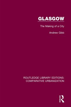 Glasgow (eBook, PDF) - Gibb, Andrew