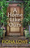 A Home Like Ours (eBook, ePUB)
