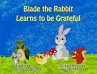 Blade the Rabbit Learns to be Grateful... - Bild 1