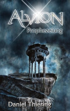 Alvion - Prophezeiung - Thiering, Daniel