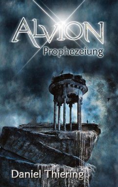 Alvion - Prophezeiung - Thiering, Daniel