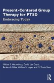 Present-Centered Group Therapy for PTSD (eBook, PDF)