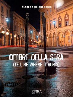 Ombre della sera (eBook, ePUB) - De Gregorio, Alfredo