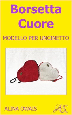 Borsetta Cuore (eBook, ePUB) - Owais, Alina