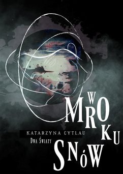 Cover W Mroku Snów (eBook, ePUB)