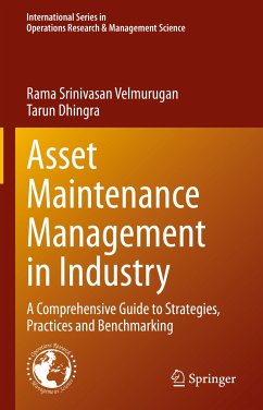 Asset Maintenance Management in Industry (eBook, PDF) - Velmurugan, Rama Srinivasan; Dhingra, Tarun