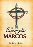 El Evangelio de Marcos (eBook, ePUB)