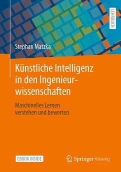 Künstliche Intelligenz in den Ingenieurwissenschaften - Matzka, Stephan