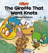 The Giraffe That Went Knots (DOTDOT,... - Bild 1
