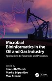 Microbial Bioinformatics in the Oil and Gas Industry (eBook, ePUB)