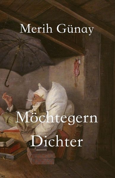 Möchtegern-Dichter: Erzählungen (eBook, ePUB)