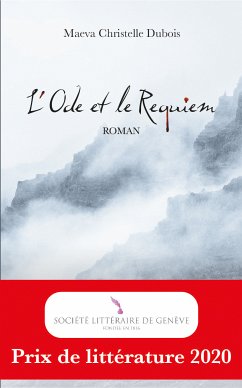L'Ode et le Requiem (eBook, ePUB) - Dubois, Maeva Christelle