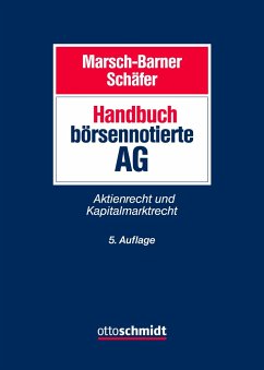 Handbuch börsennotierte AG - Marsch-Barner/Schäfer