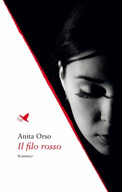 Il filo rosso (eBook, ePUB) - Orso, Anita