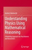 Understanding Physics Using Mathematical Reasoning
