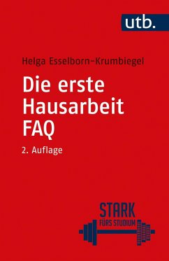 Die erste Hausarbeit - FAQ - Esselborn-Krumbiegel, Helga