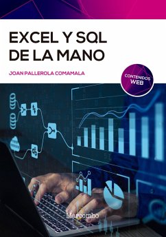 Excel y SQL de la mano (eBook, ePUB) - Pallerola Comamala, Joan