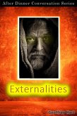Externalities (After Dinner Conversation, #64) (eBook, ePUB)