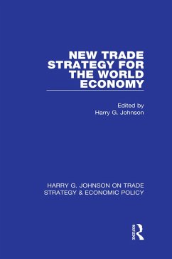 New Trade Strategy for the World Economy (eBook, ePUB)