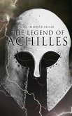 The Legend of Achilles (eBook, ePUB)