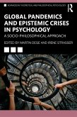 Global Pandemics and Epistemic Crises in Psychology (eBook, PDF)