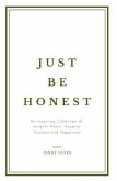 Just Be Honest (eBook, ePUB)