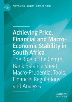 Achieving Price, Financial and Macro-Economic Stability in South Africa (eBook, PDF) - Gumata, Nombulelo; Ndou, Eliphas