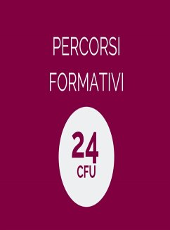 Percorsi formativi 24 CFU (eBook, ePUB) - Nussor, Lia