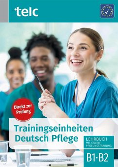 Trainingseinheiten Deutsch Pflege - Diek-Cham, Urte;Hoff-Nabhani, Gabriele;Liske, Marika