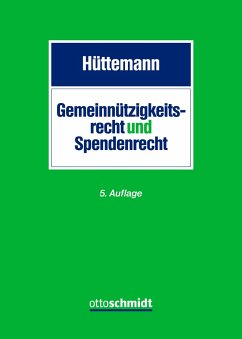 Gemeinnützigkeitsrecht und Spendenrecht - Hüttemann, Rainer