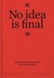 The Talks - No Idea Is Final - Bild 1