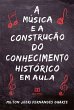 A música e a construção do... - Bild 1