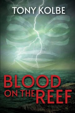 Blood on the Reef (eBook, ePUB) - Kolbe, Tony