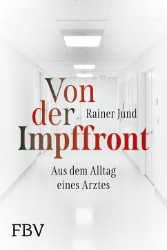 Von der Impffront (eBook, ePUB) - Jund, Rainer