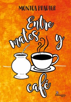 Cover Entre mates y café (eBook, ePUB)