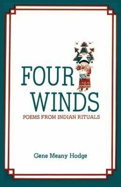 Four Winds, Poems from Indian Rituals (eBook, ePUB)