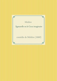 Sganarelle ou le Cocu imaginaire (eBook, ePUB)