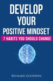 Develop Your Positive Mindset (eBook, ePUB)