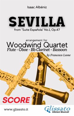 Sevilla - Woodwind Quartet (score) (fixed-layout eBook, ePUB) - Albéniz, Isaac; cura di Francesco Leone, a