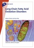 Fast Facts: Long-Chain Fatty Acid Oxidation Disorders (eBook, ePUB)