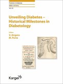 Unveiling Diabetes - Historical Milestones in Diabetology (eBook, ePUB)
