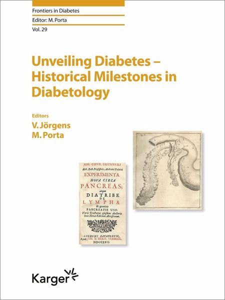 Unveiling Diabetes - Historical Milestones in Diabetology (eBook, ePUB)