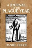 A Journal of the Plague Year (Annotated) (eBook, ePUB)
