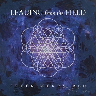 Leading from the Field (eBook, ePUB) Leading from the Field (eBook, ePUB)