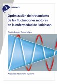 Fast Facts: Optimización del tratamiento de las fluctuaciones motoras en la enfermedad de Parkinson (eBook, ePUB)